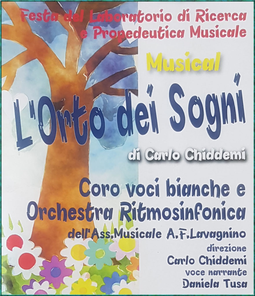 L'orto dei sogni opera musical